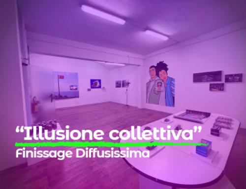 Illusione Collettiva di GEC&BR1 a Diffusissima