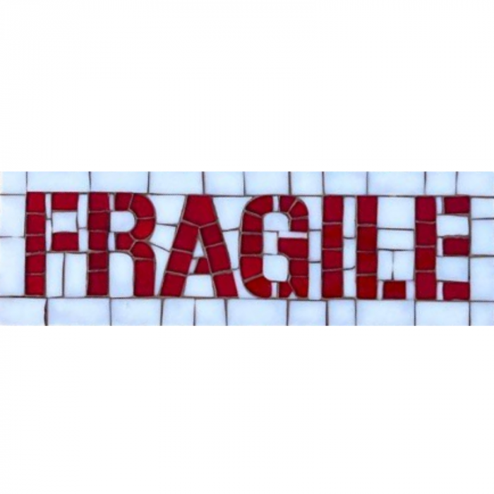 Fragile